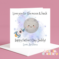 Personalised Father's Day Card-Love You To The Moon