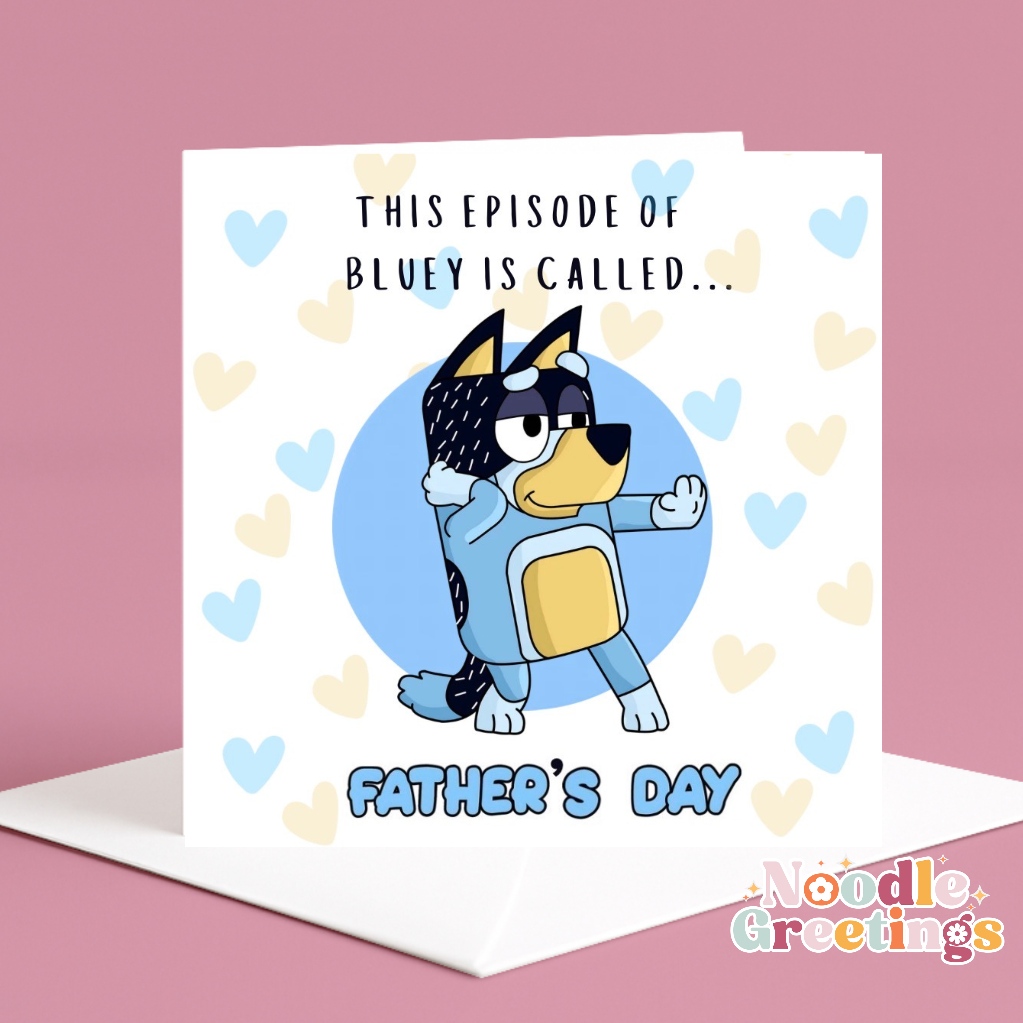 Bluey Father's Day Card-This Episode Of Bluey Is Called