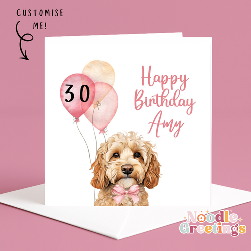 Personalised Birthday Card For Her- Cockapoo & Balloons